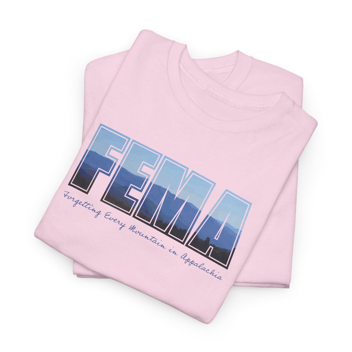 Forgetting Every Mountain in Appalachia Unisex T Shirt | Gildan