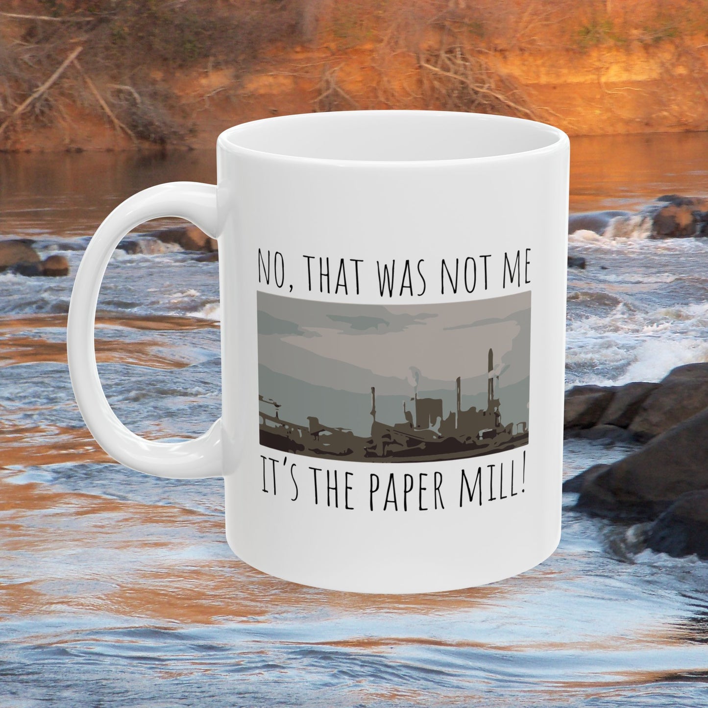 It's the Paper Mill! | 11oz & 15oz Coffee Mug