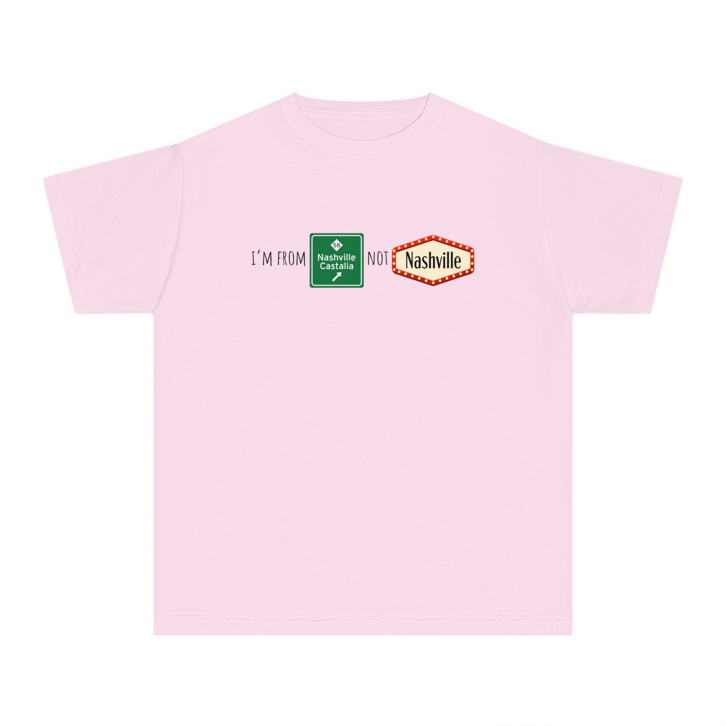 Nashville not Nashville | Comfort Colors Youth Midweight Tee