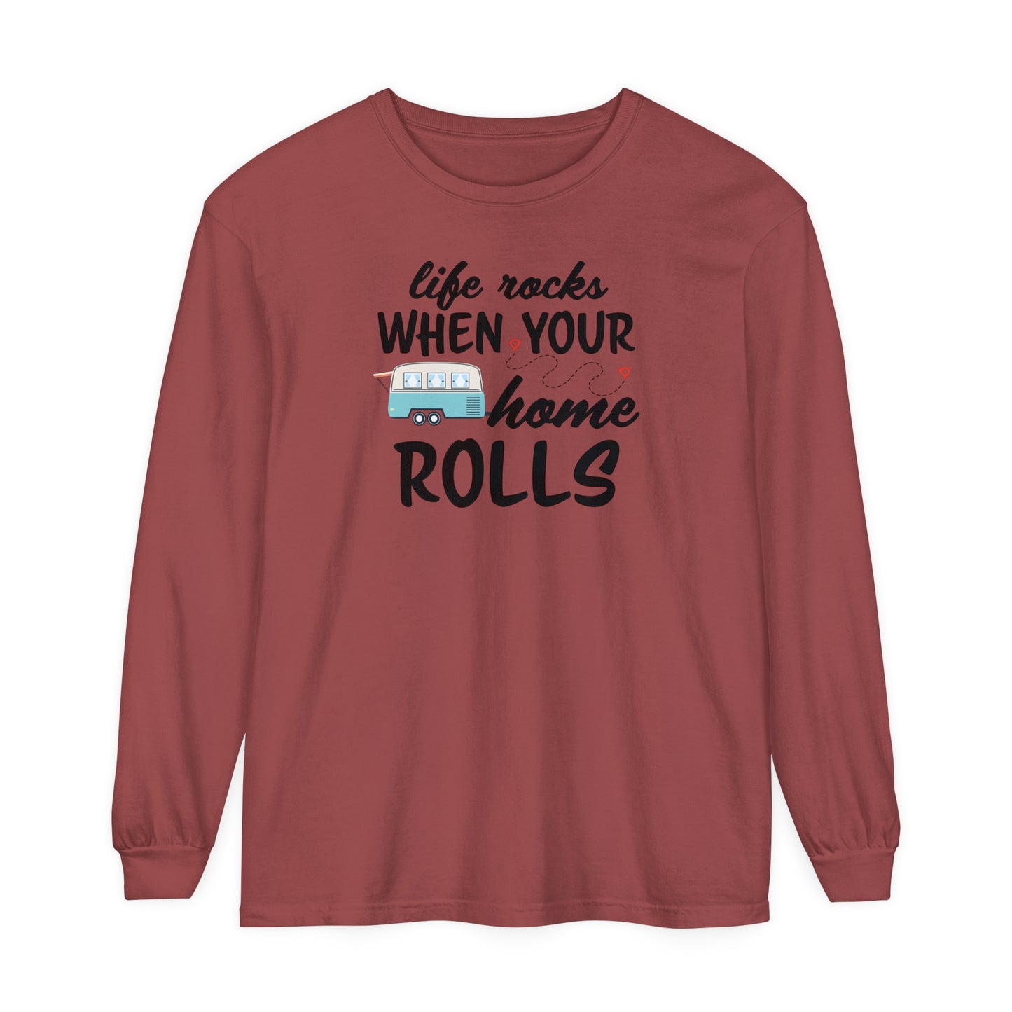 Life Rocks When Your Home Rolls | Comfort Colors Unisex Garment-dyed Long Sleeve T-Shirt