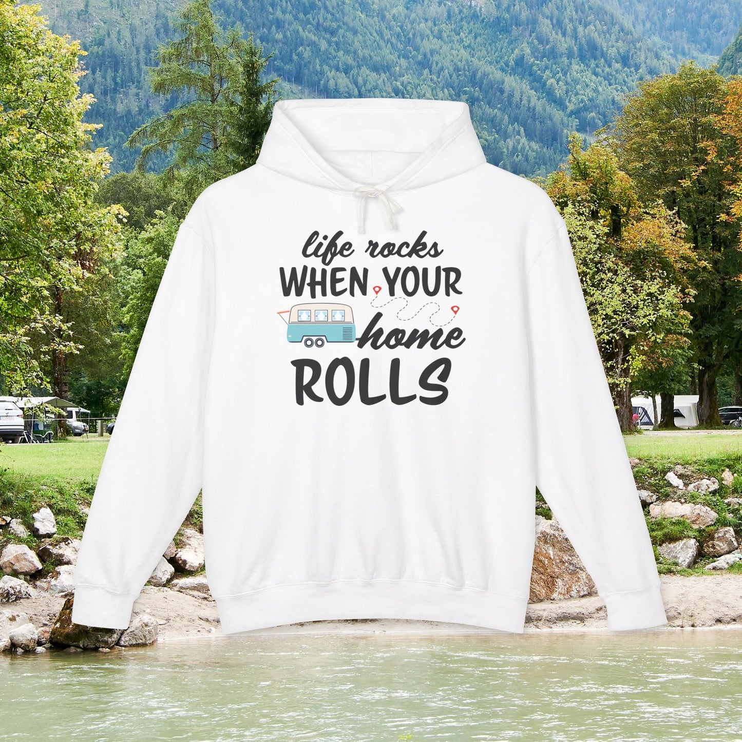 Life Rocks When Your Home Rolls | Comfort Colors Unisex Lightweight Hooded Sweatshirt