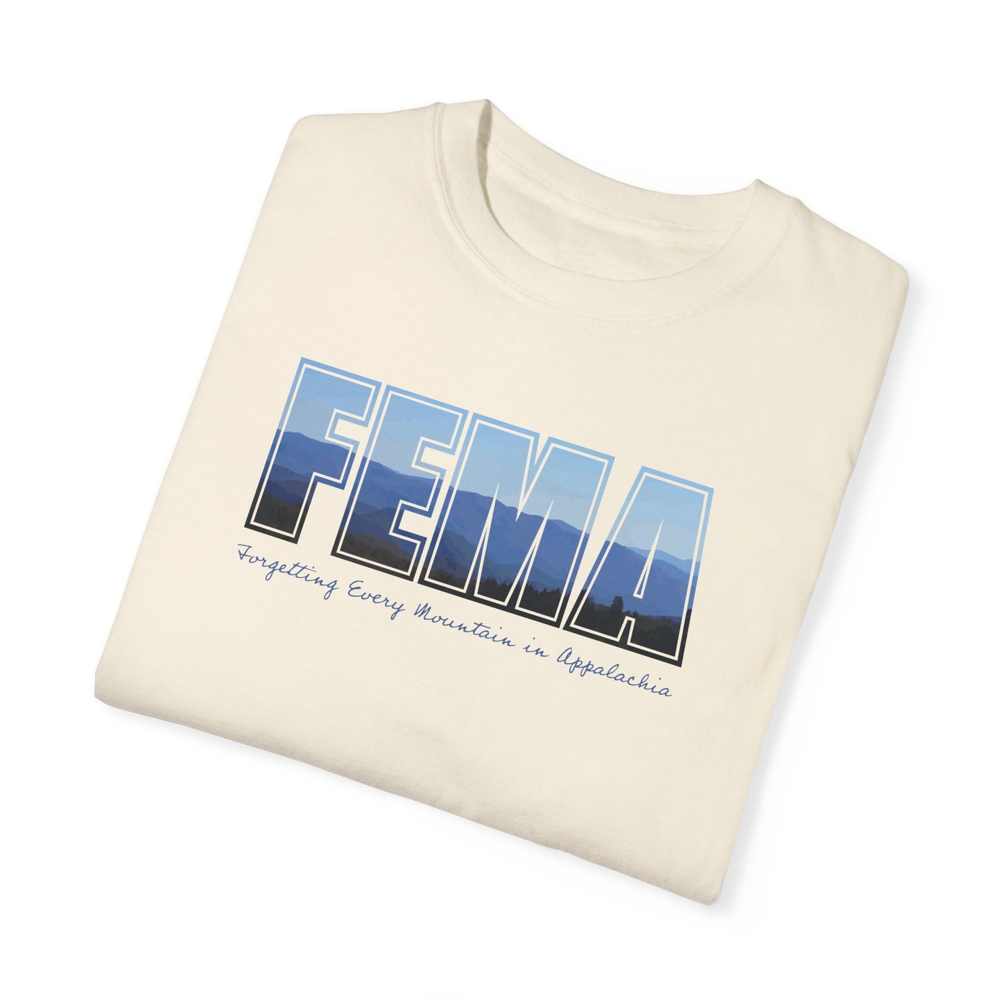 Forgetting Every Mountain in Appalachia Unisex T Shirt | Comfort Colors