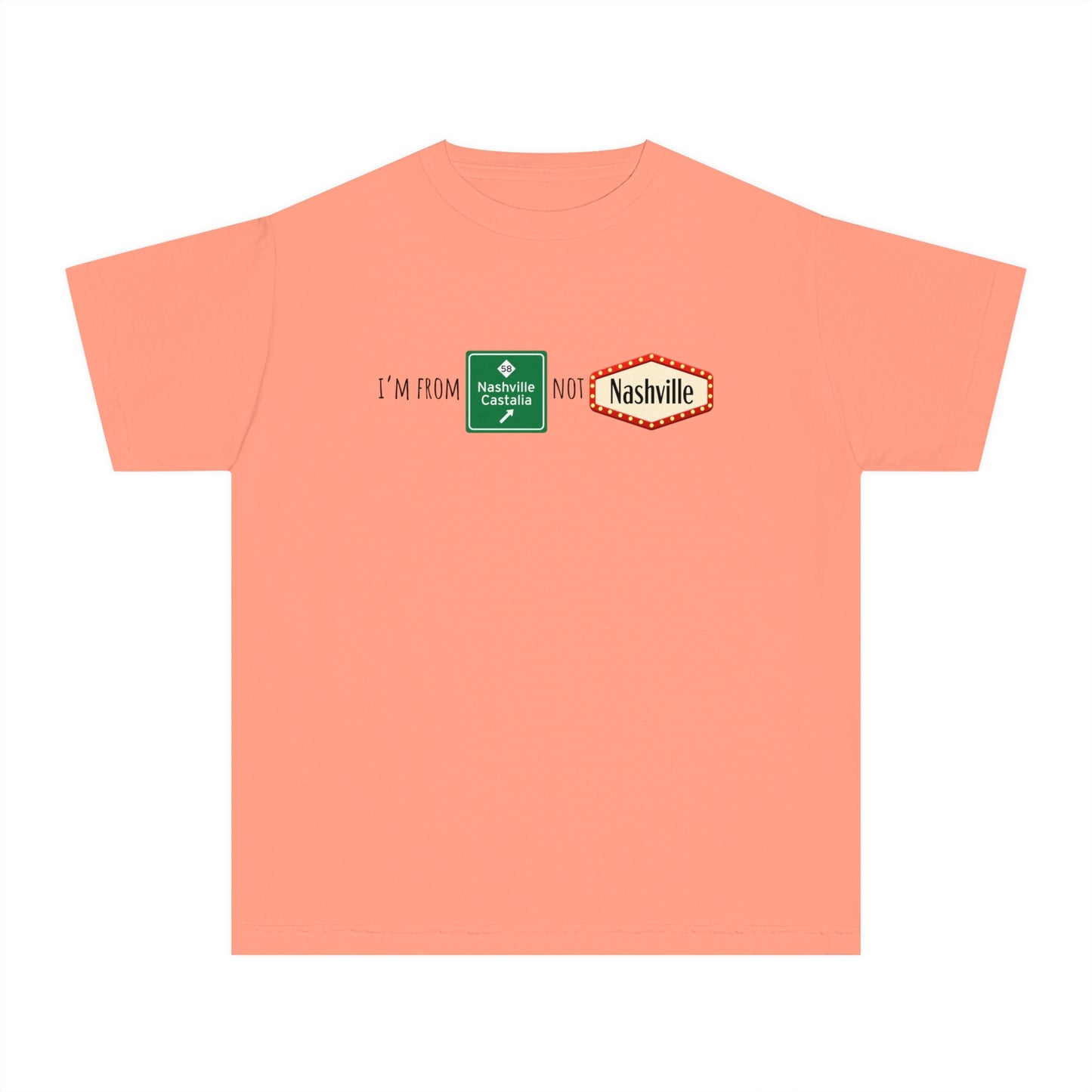 Nashville not Nashville | Comfort Colors Youth Midweight Tee