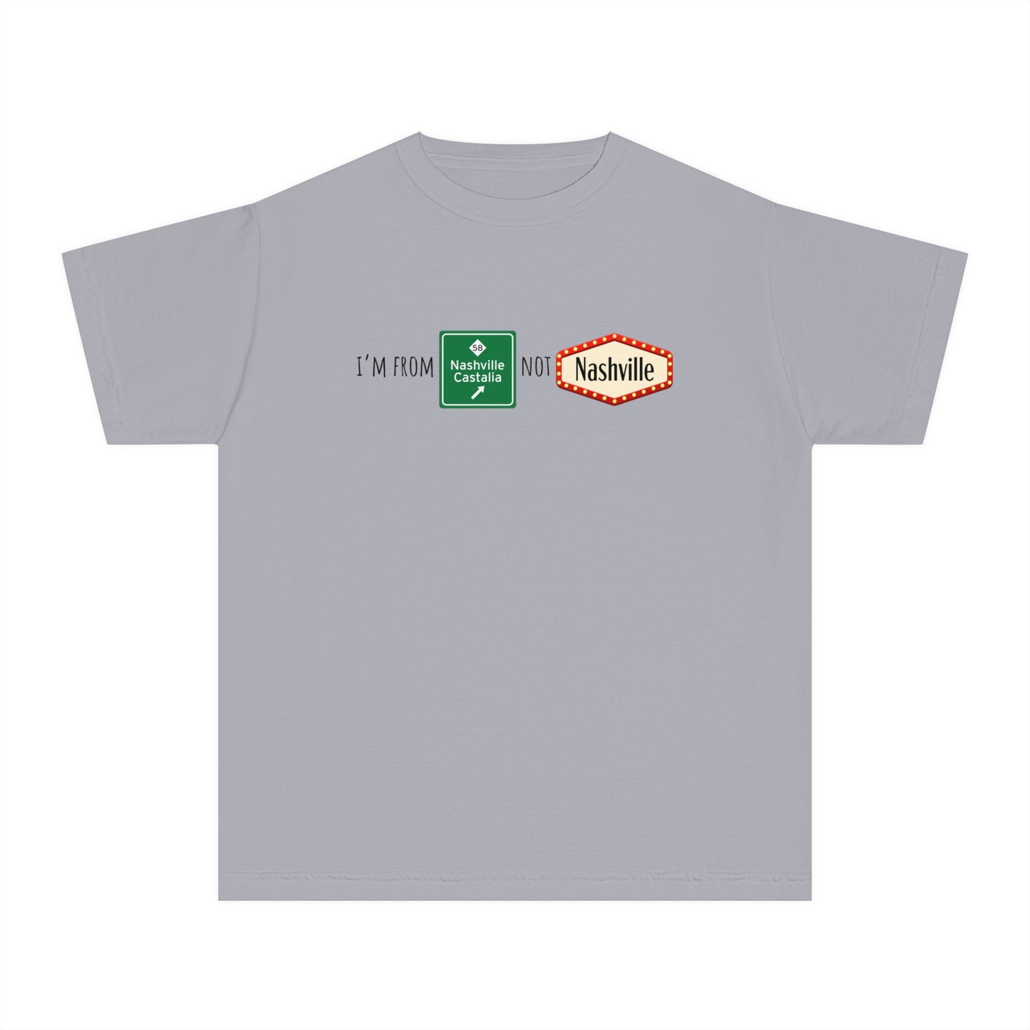 Nashville not Nashville | Comfort Colors Youth Midweight Tee