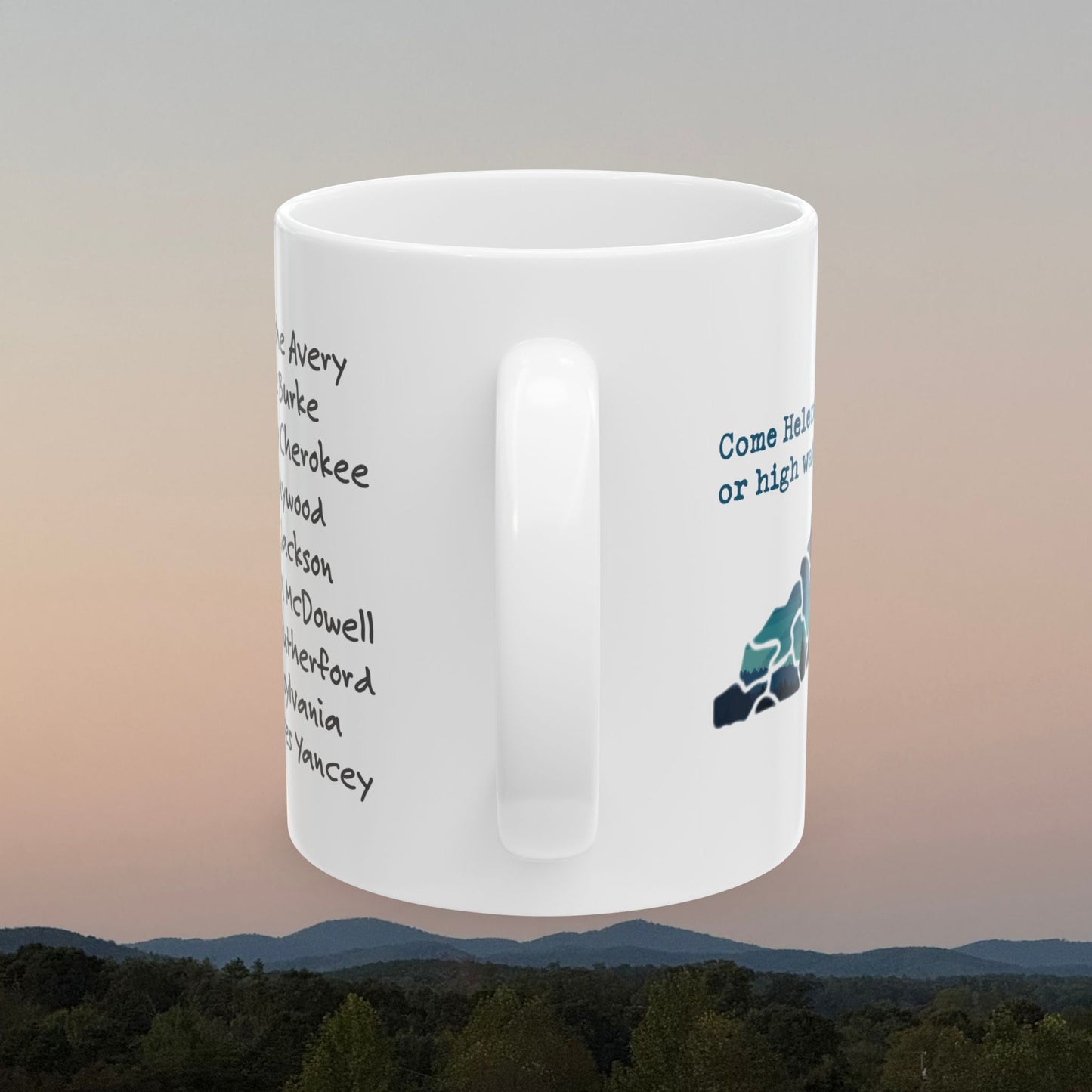 Come Helene or High Water 11oz & 15oz Coffee Mug